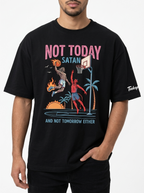 "Not Today Satan" Streetwear Tee